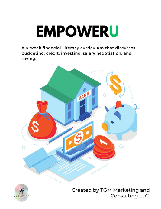 EmpowerU Financial Literacy Curriculum